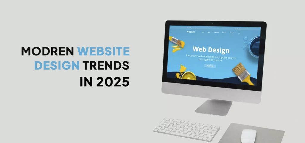 Best Modern Website Design Trends for Now